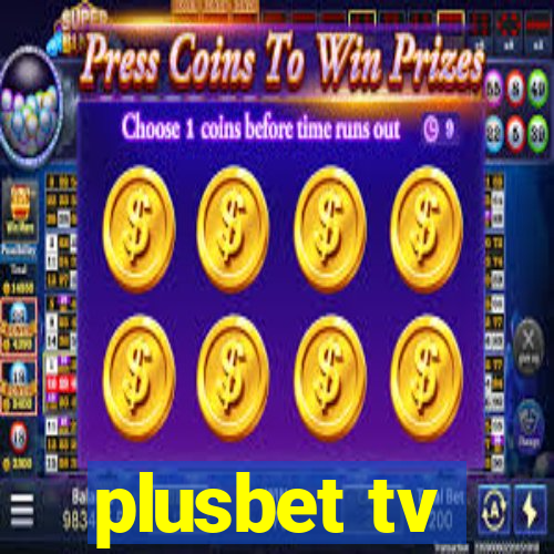 plusbet tv